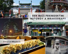 Den mezi pekingskými hutongy a mrakodrapy
